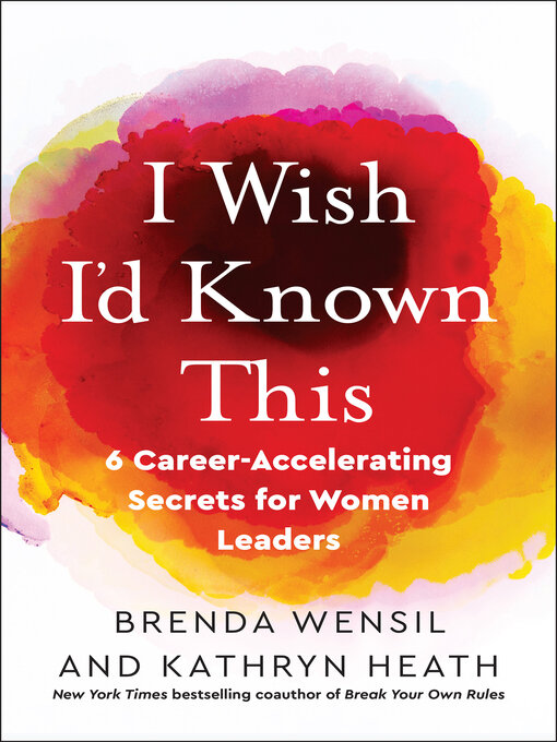 Title details for I Wish I'd Known This by Brenda Wensil - Available